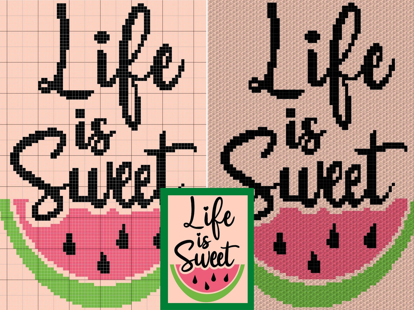 Life Is Sweet Watermelon Graph + Written Pattern For C2C & Tapestry Crochet - C2C Quote Graphghan - Quote Crochet Blanket - Crochet Afghan