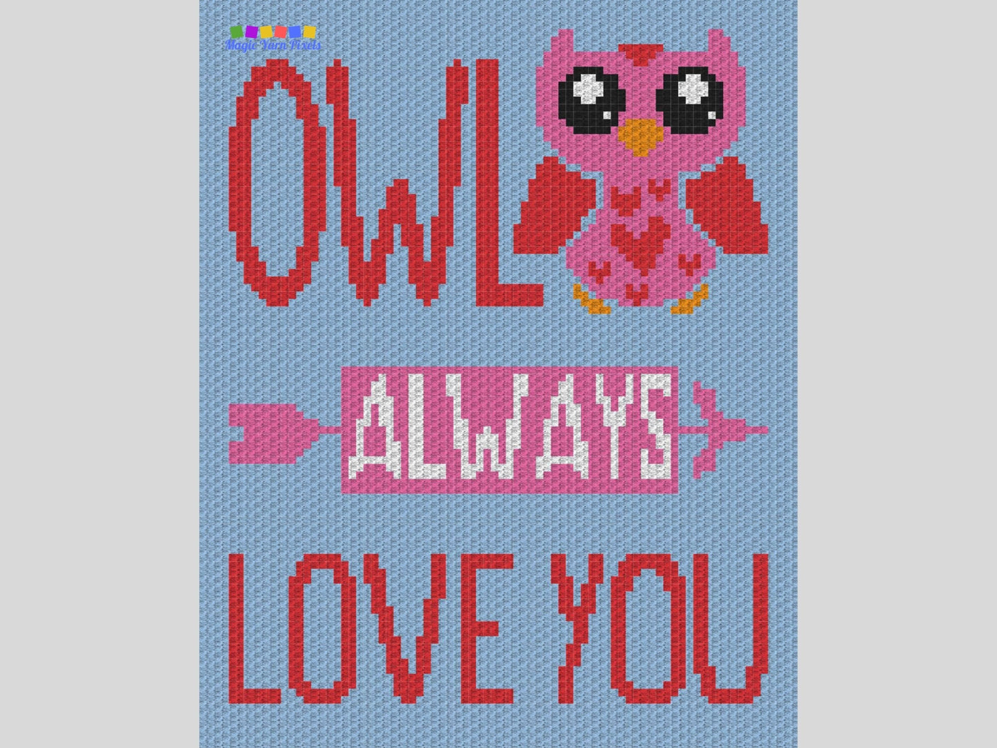 Owl Always Love You Graph + Written Pattern For C2C & Tapestry Crochet - Love Quote Crochet Pattern - Owl C2C Baby Blanket Baby Shower Gift
