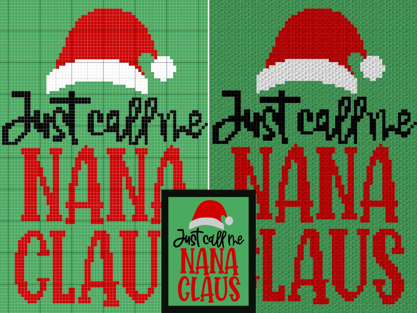 Just Call Me Nana Claus Graph + Written Pattern For C2C & Tapestry Crochet - Santa C2C Pattern - Christmas Crochet Blanket Christmas Afghan