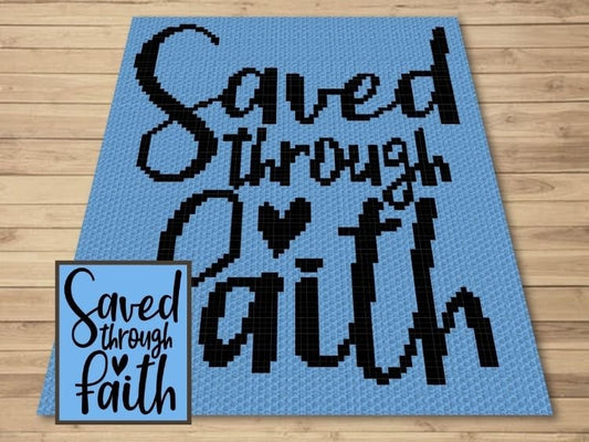 Saved Through Faith Graph + Written Pattern For C2C & Tapestry Crochet - Christian Crochet Pattern Bible Quote Crochet Blanket Faith Blanket
