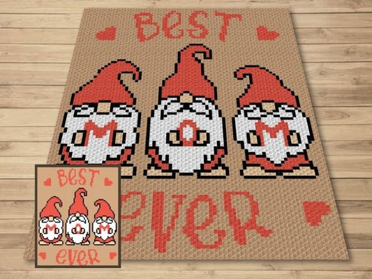 Best Mom Ever Gnomes Graph + Written Pattern For C2C & Tapestry Crochet - Mother C2C Graphgan Mother's Day Gift Crochet Blanket Mom Blanket