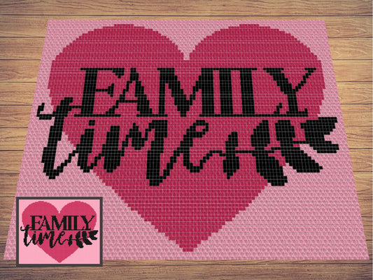 Family Time Graph and Pattern C2C and Tapestry Crochet - Quote Graphgan - C2C Heart Crochet Blanket - Gifts For Family C2C Message Blankets