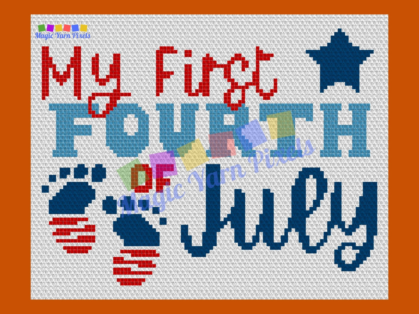 My First Fourth Of July Graph and Pattern C2C & Tapestry Crochet - Quote C2C Graphgan Patriotic Crochet Blanket - C2C 4th Of July Baby Gift
