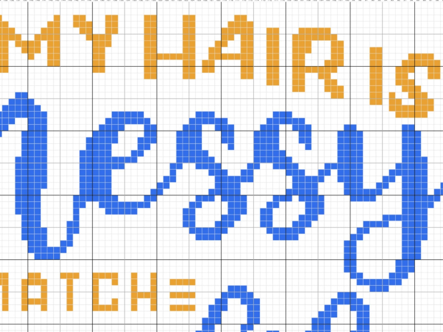 My Hair Is Messy To Match My Life Graph and Pattern C2C & Tapestry Crochet - Quote C2C Graphgan Crochet Modern Blanket - C2C Message Blanket