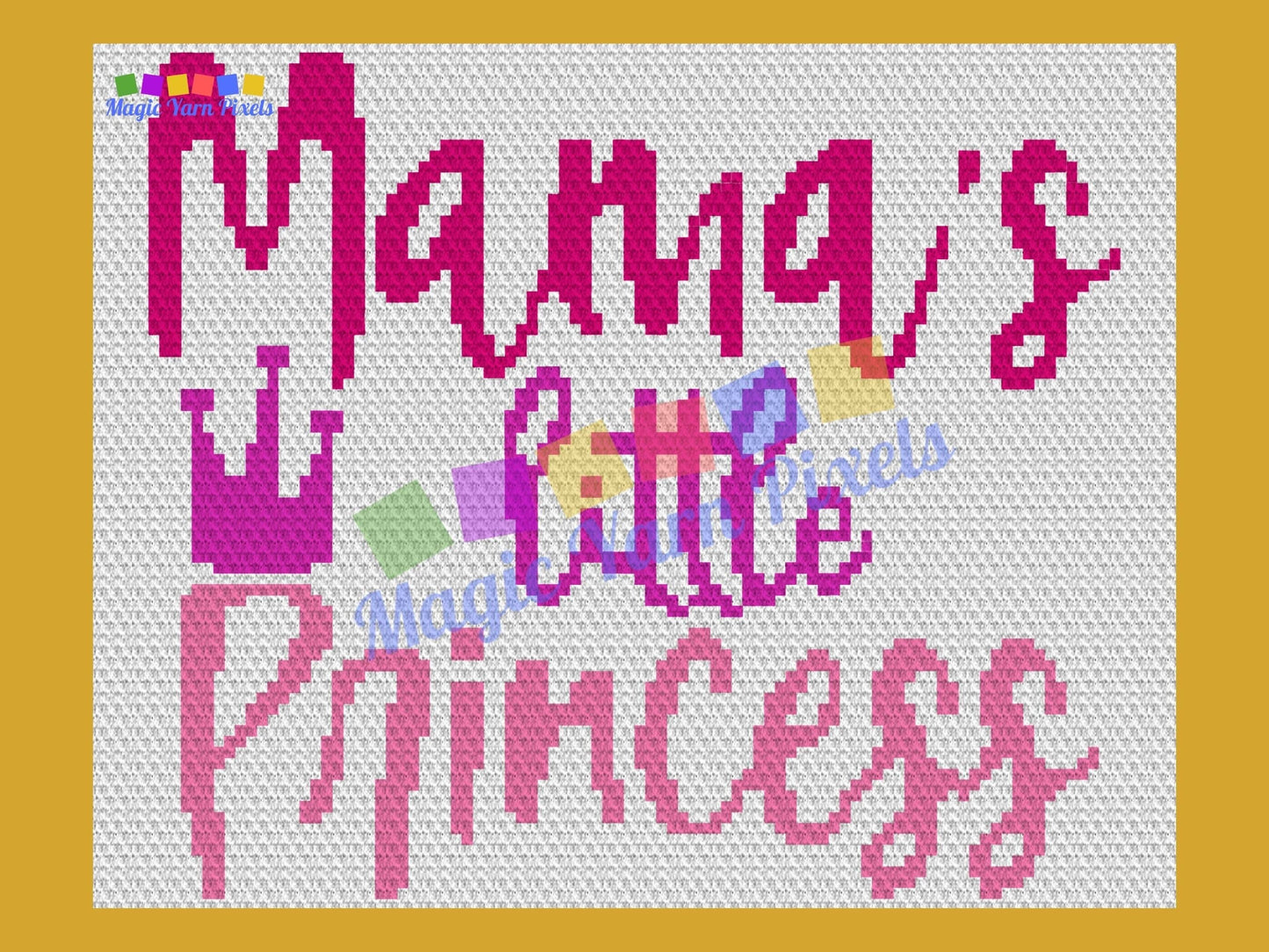 Mama's Little Princess Graph and Pattern C2C & Tapestry Crochet - Princess Crown Graphgan Crochet Princess Blanket - C2C Baby Girl Blankets