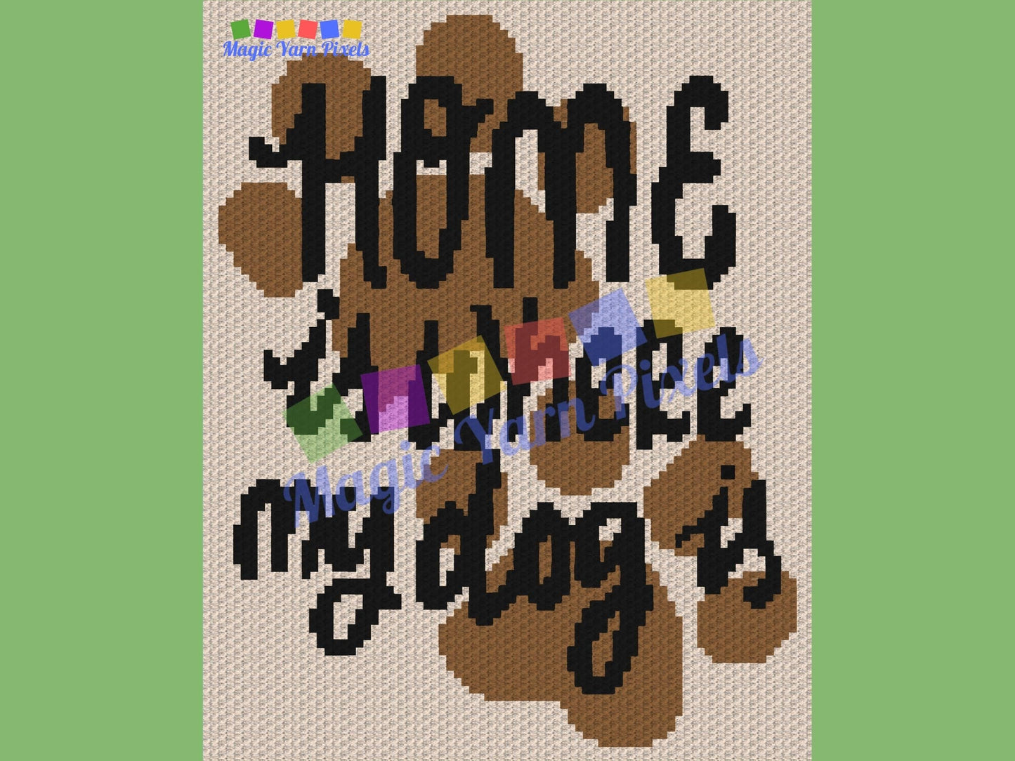 Home Is Where My Dog Is Graph and Pattern C2C & Tapestry Crochet - Puppy Blanket Graphgan - C2C Dog Blanket - Crochet For Dogs C2C Blankets