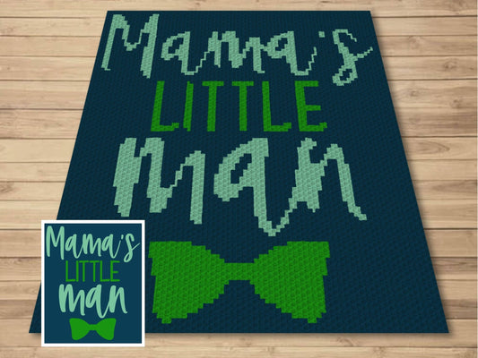 Mama's Little Man Graph and Pattern C2C & Tapestry Crochet - Crochet Boy Graphgan - Baby Boy Crochet Blanket - C2C Blanket Toddler Boy Gifts