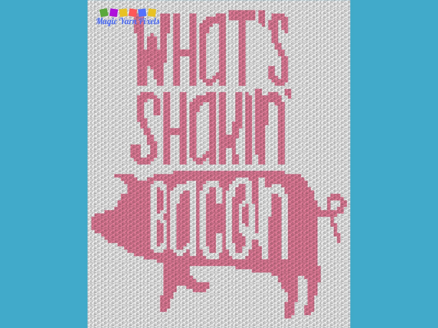 What's Shakin Bacon Farmhouse Pig Graph and Pattern C2C & Tapestry Crochet - Crochet Pig Graphgans - Pig Crochet Blankets - C2C Pig Blankets