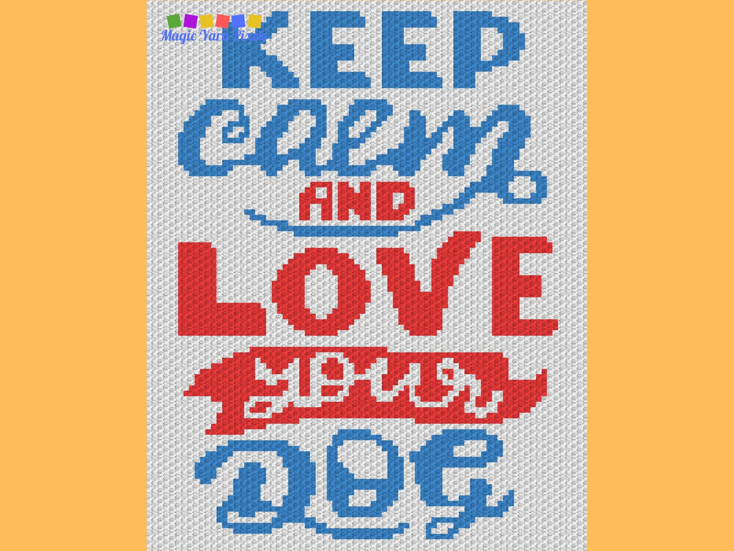 Keep Calm and Love Your Dog Graph Pattern C2C & Tapestry Crochet- Quote Graphgan - Dog Crochet Blanket- Dog Lovers Gifts C2C Message Blanket