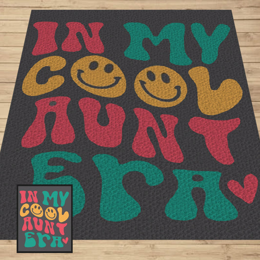 In My Cool Aunt Era Graph + Written Pattern For C2C & Tapestry Crochet | Afghan Gift For Aunt, Crochet Blanket For Aunt Who Has Everything