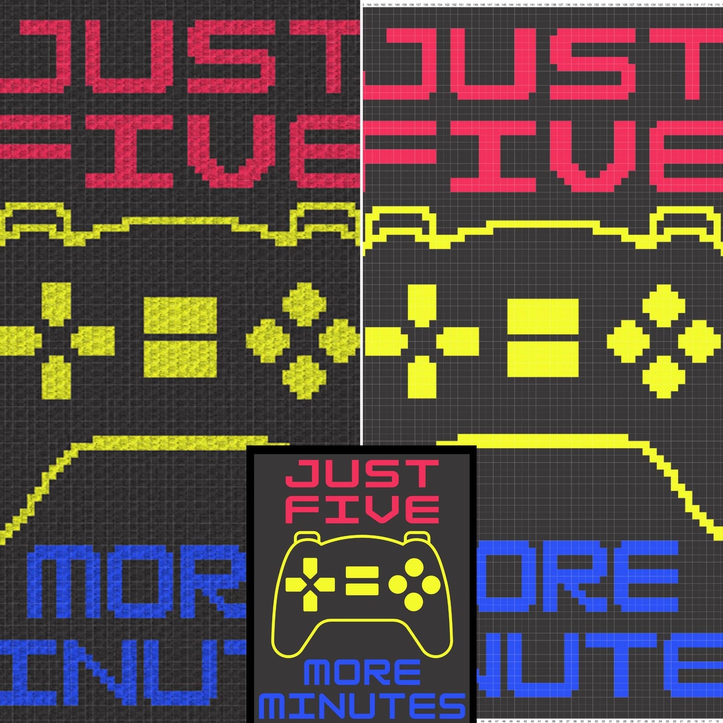 Just Five More Minutes Gamer Mantra Graph Written Pattern For C2C & Tapestry Crochet - Gamers C2C Graphgan - C2C Crochet Gamer Pattern Gifts