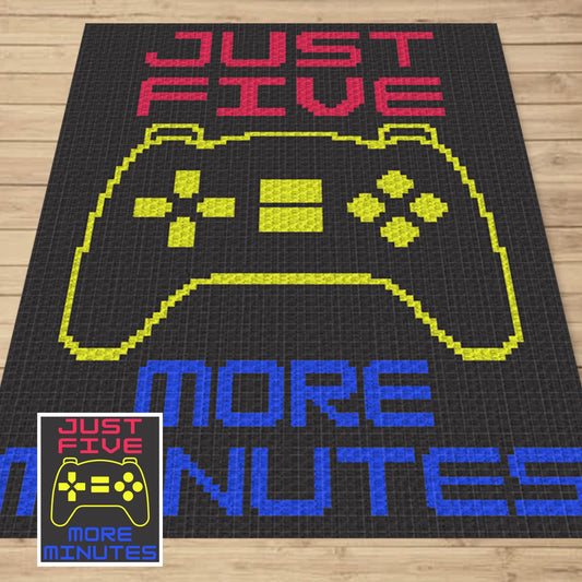 Just Five More Minutes Gamer Mantra Graph Written Pattern For C2C & Tapestry Crochet - Gamers C2C Graphgan - C2C Crochet Gamer Pattern Gifts
