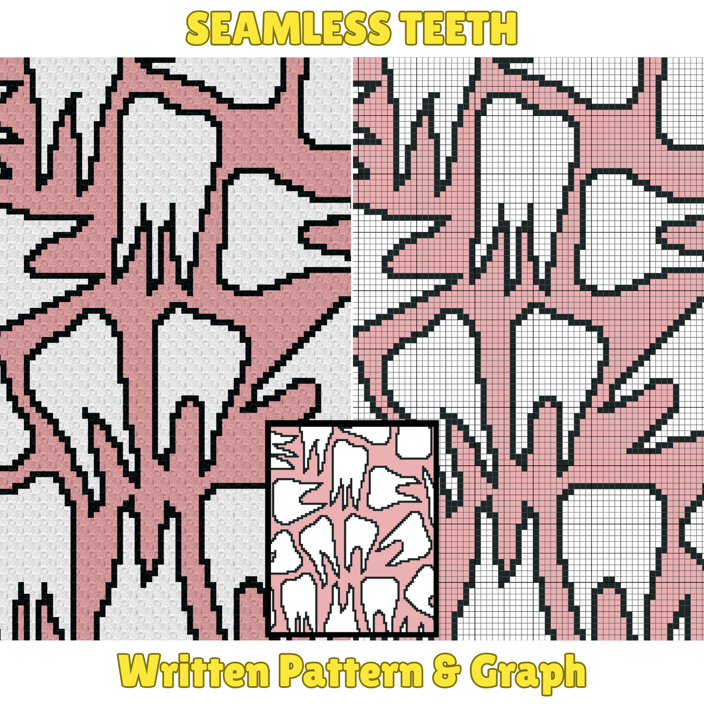 Seamless Teeth Pattern + Graph for C2C & Tapestry Crochet | C2C Crochet Gift For Dentists | Crochet Tooth Fairy Blanket Cute Teeth Afghan