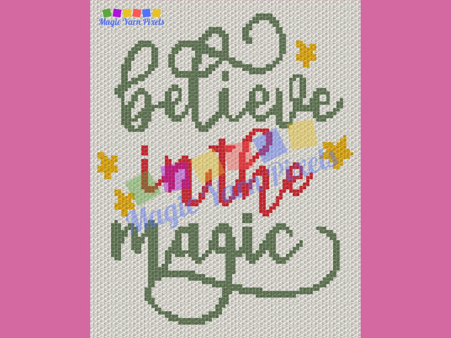 Believe In The Magic Graph and Pattern C2C & Tapestry Crochet- Quote Graphgan Word Blanket Crochet - Inspirational Gifts C2C Message Blanket