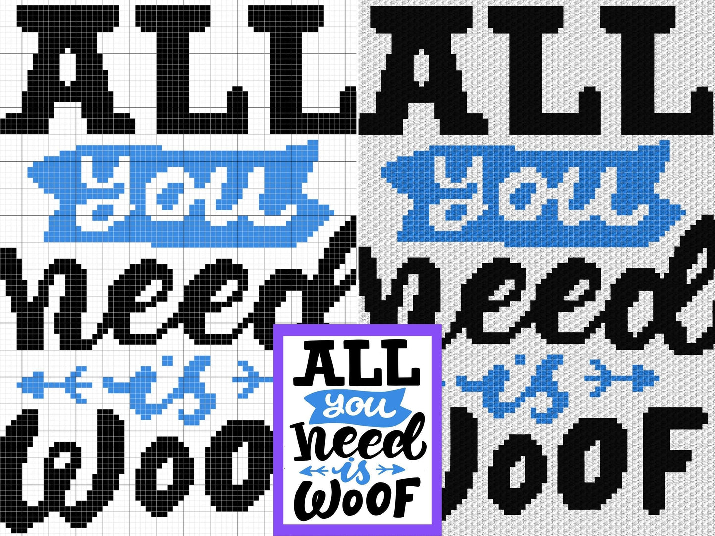 All You Need Is Woof Graph and Pattern C2C & Tapestry Crochet - Quote Graphgan Crochet Dog Blanket - C2C Puppy Blanket Gifts For Dog Lovers