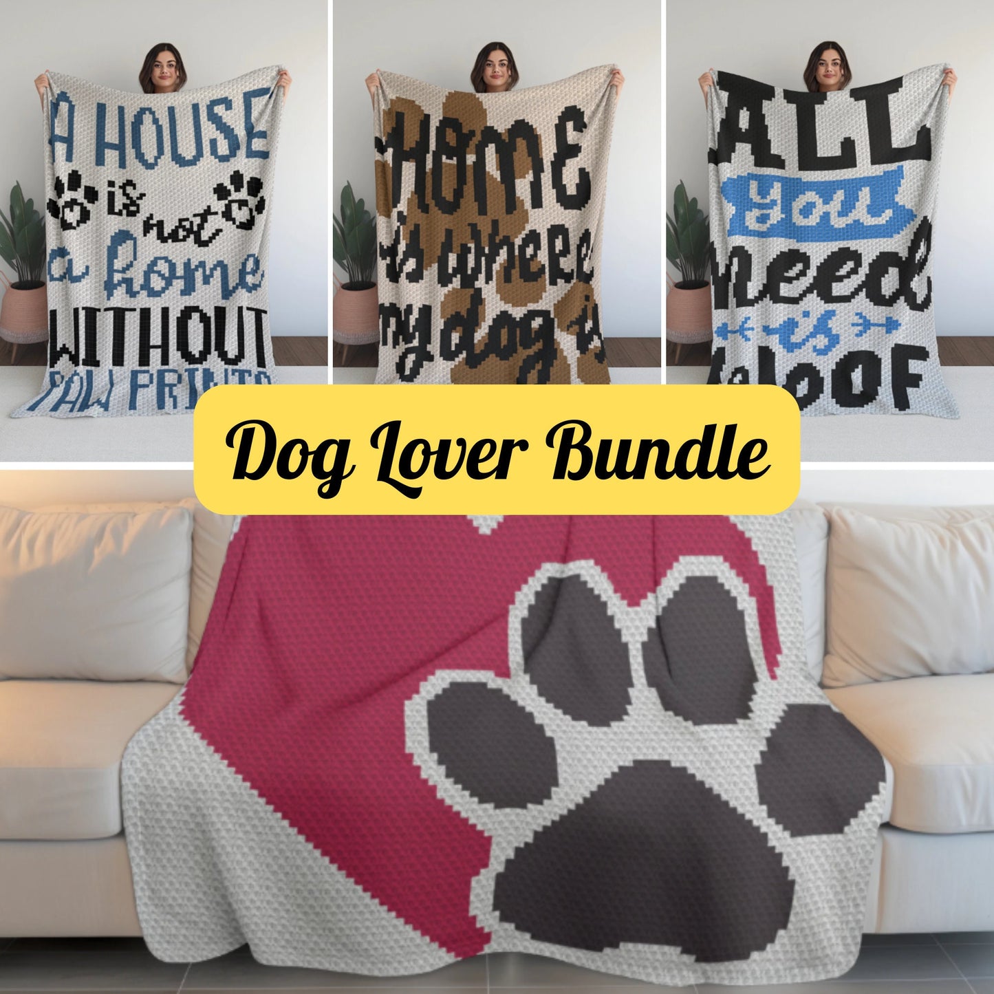 Bundle Of 4 C2C Dog Quotes Crochet Blankets (Written Patterns & Graphs) | Dog Mama Gift, Blanket For Pet Owner Pattern, Crochet Dog Blanket